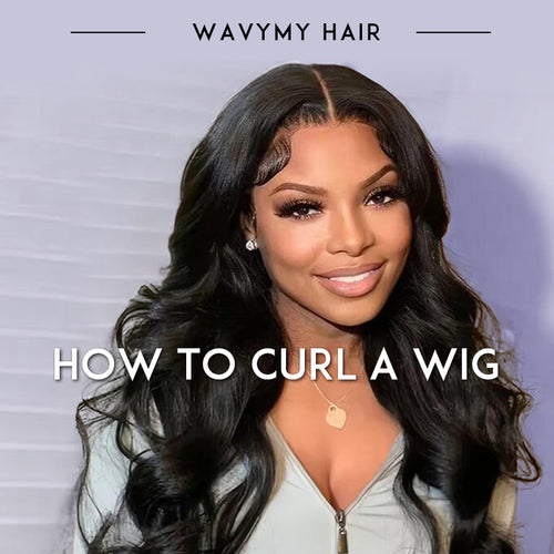 How To Curl A Wig