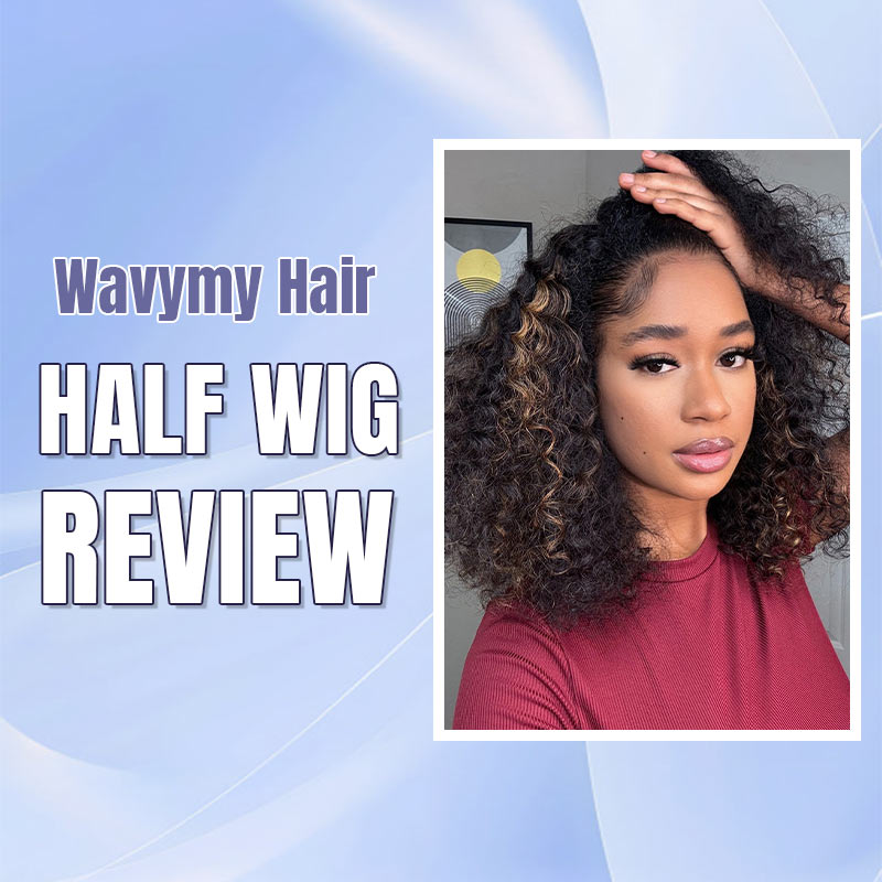 Wavymy Hair Half Wig Review: Effortless Style That Looks 100% Natural