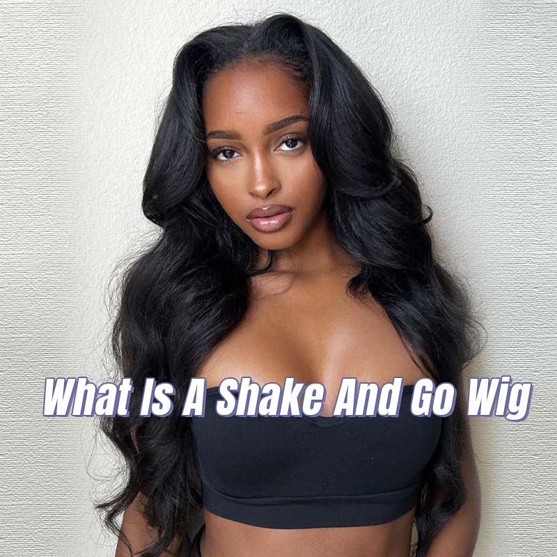 What Is A Shake And Go Wig